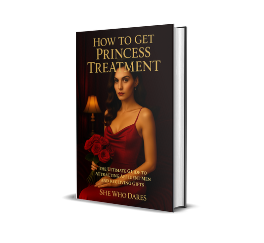 How to Get Princess Treatment